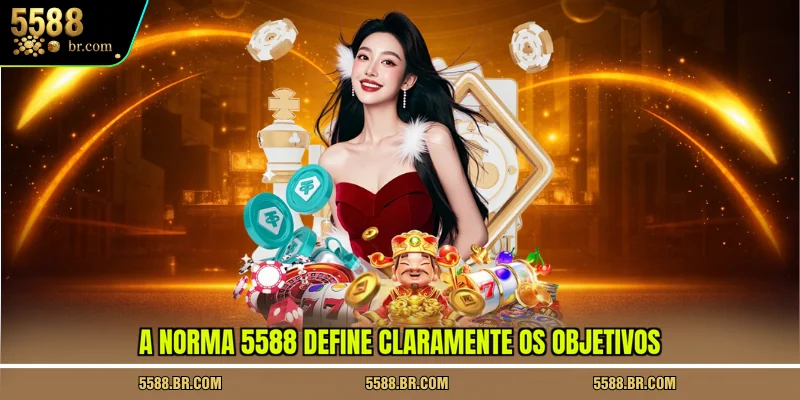 a-norma-5588-define-claramente-os-objetivos