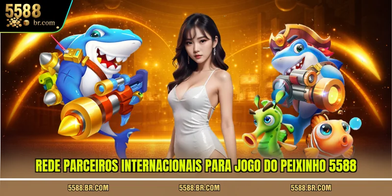 rede-parceiros-internacionais-para-jogo-do-peixinho-5588