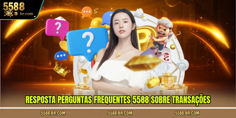 resposta-perguntas-frequentes-5588-sobre-transacoes